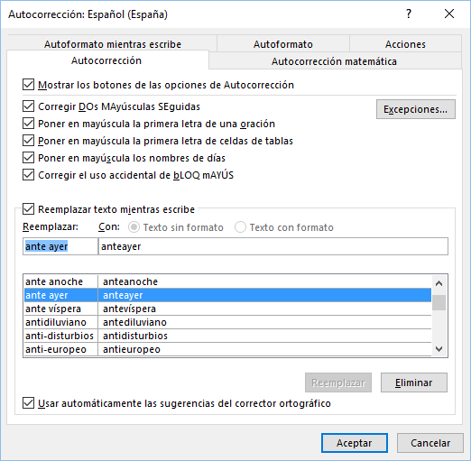 poner en mayúsculas los nombres de días. El cuadro de diálogo Autocorrección